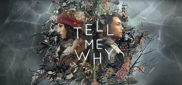 Tell Me Why, by Dontnod Entertainment
