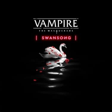 New 'Vampire: The Masquerade – Swansong' Trailer Announces Pre