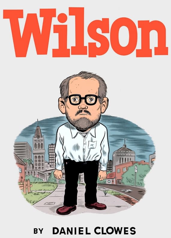 Numbercrunching: Wilson by Daniel Clowes