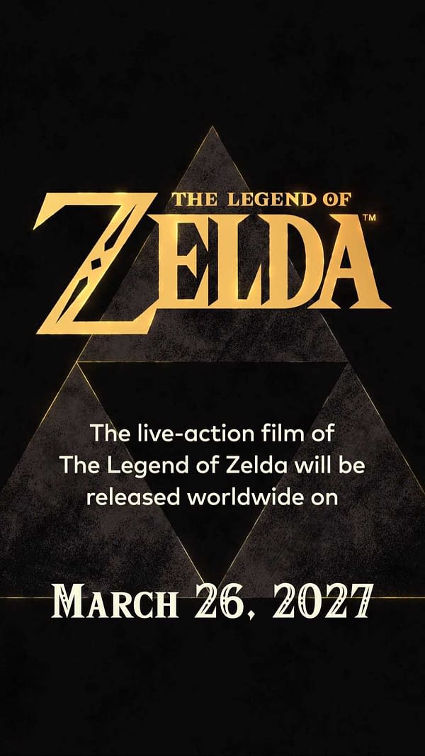 A promotional graphic announcing the release date for the live-action film of The Legend of Zelda, featuring the title in bold gold lettering on a black background, with 'March 26, 2027' prominently displayed.