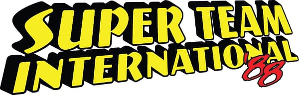 Creating the Next Generation of Heroes - Superteam International '88