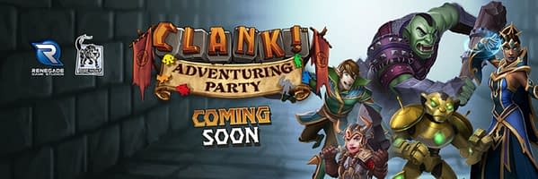 The "Coming Soon" header for Renegade Game Studios' Clank! Adventuring Party.