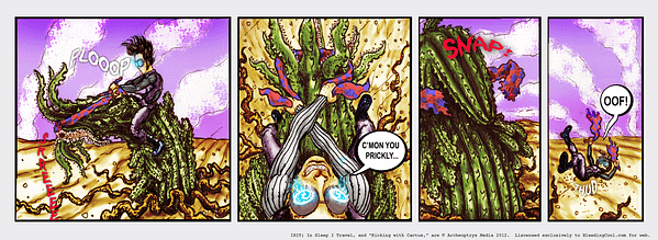 Kicking With Cactus #40 by Chad Hindahl