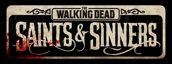 Skybound Entertainment Reveals New VR Title 'The Walking Dead: Saints &#038; Sinners'