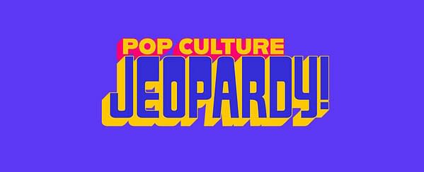 Pop Culture Jeopardy! Reveals Format: 3-Team Format & Requirements