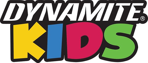 Dynamite Kids Launches For April 2025 With