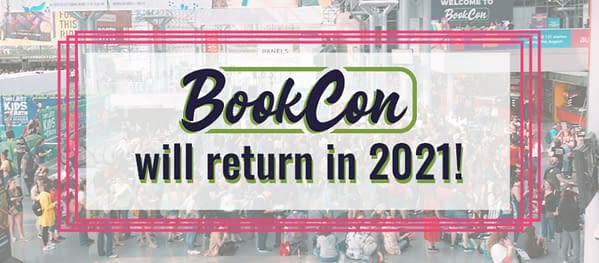 BookExpo and BookCon 2020 Cancelled, Will Return in Spring 2021.