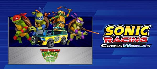 Teenage Mutant Ninja Turtles Arrive in Sonic Racing: CrossWorlds