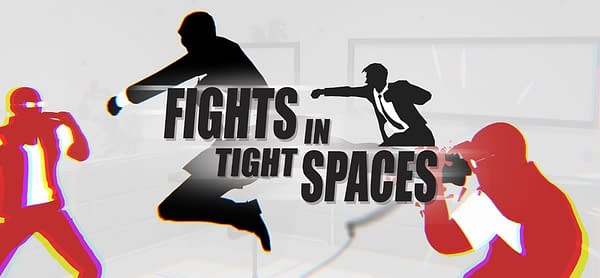 Fights In Tight Spaces Gets An Early Access Release
