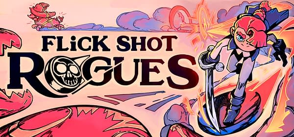 Flick Shot Rogues