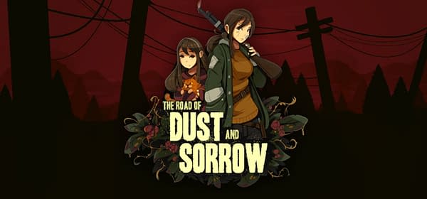 The Road of Dust and Sorrow