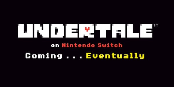 Undertale is Finally Coming to the Nintendo Switch&#8230; Eventually