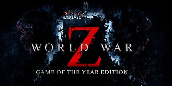 Almost one year after release, World War Z is getting a GOTY Edition.