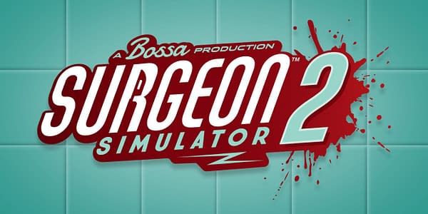 Surgeon Simulator 2 Gets A Gameplay Overview Trailer