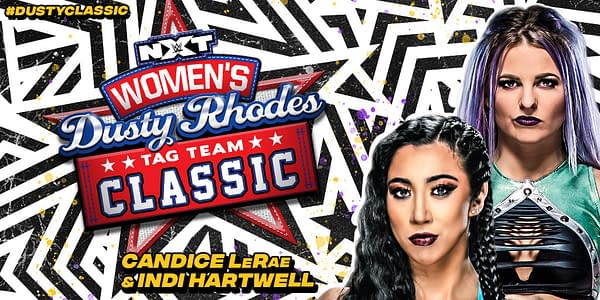 Candice LeRea will team with Indi Hartwell in the NXT Women's Dusty Rhodes Tag Team Classic
