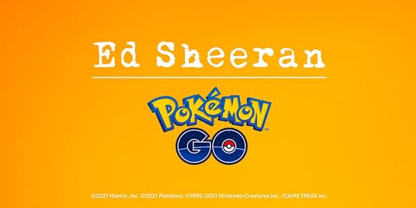 Pokémon GO and Ed Sheeran teaser. Credit: Niantic