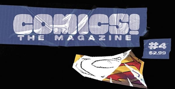 Comics! The Magazine #4 Has Two DC Comics Covers But You Can't See Them