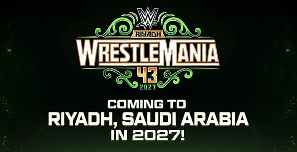 A graphic announcing WWE WrestleMania 43, featuring the event's logo with ornate design elements, specifying it will take place in Riyadh, Saudi Arabia, in 2027.