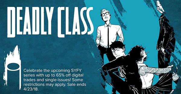 Image is Selling All 6 Volumes of Rick Remender and Wes Craig's Deadly Class for $23 This Weekend