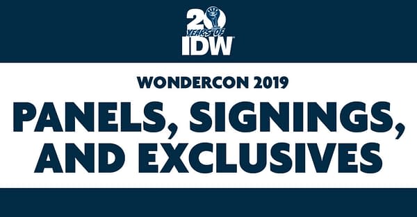 IDW Teases 2 Top Secret Guests for WonderCon, Plus: Exclusives, Panels, Signings, More