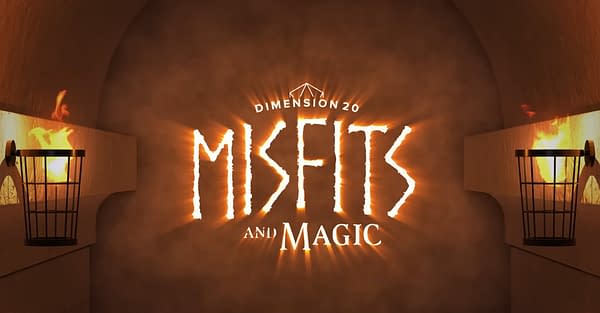 Dimension 20: Misfits and Magic - Season 2 Announced