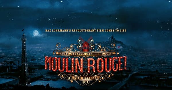 Moulin Rouge! The Musical Releases "Come What May" Music Video