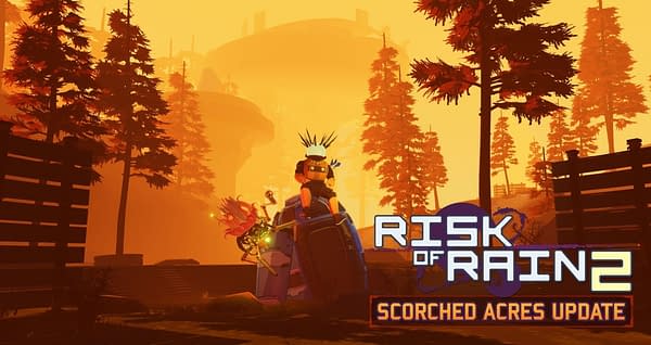 Gearbox Releases Details For The "Risk of Rain 2" Scorched Acres Update