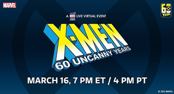 Marvel Talks X-Men 60th Anniversary At Midnight, March the 16th