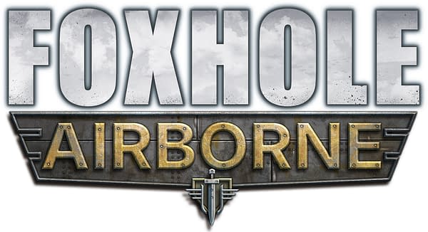 Foxhole Announces Airborne Update Coming Next Summer