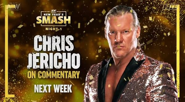 Chris Jericho will be on commentary for Night 1 of AEW Dynamite New Years Smash