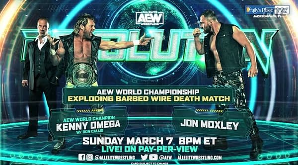 In the main event of Revolution, Jon Moxley will challenge Kenny Omega for the AEW Championship in an exploding barbed wire death match.