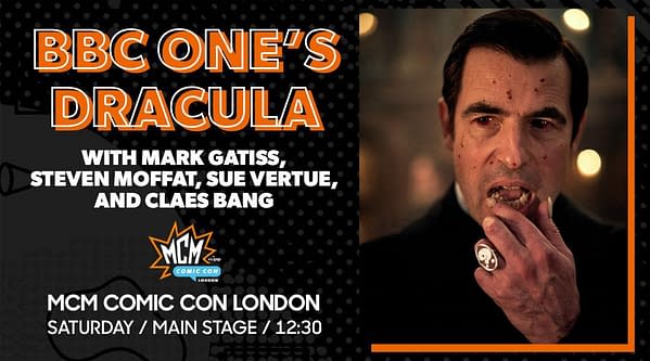 Mark Gatiss and Steven Moffat Bring BBC One's Dracula to MCM London Comic-Con