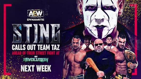 Sting will call out Team Taz on Dynamite next week after they tied Darby Allin to the back of a truck and dragged him through a parking lot.
