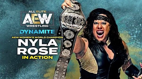 AEW Champion Nyla Rose returned to Dynamite on Wednesday.