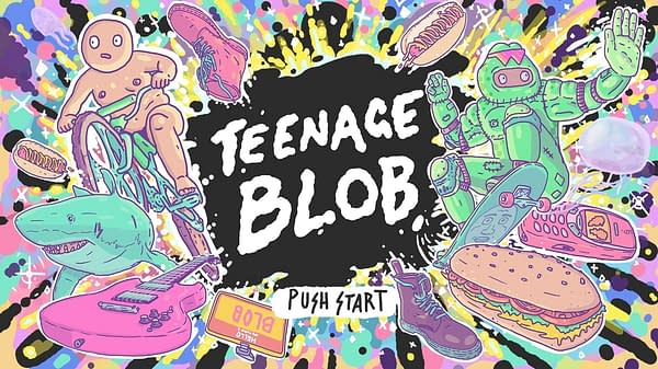 Teenage Blob wants you to play it hard and play it loud, courtesy of Team Lazerbeam.
