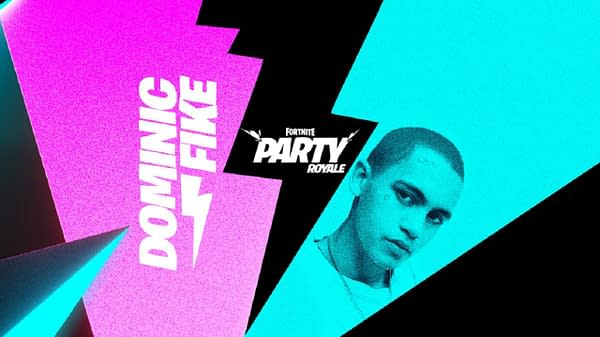 Dominic Fike will be playing this Saturday, September 12th, courtesy of Epic Games.