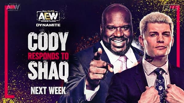 Cody will respond to Shaq on next week's episode of AEW Dynamite