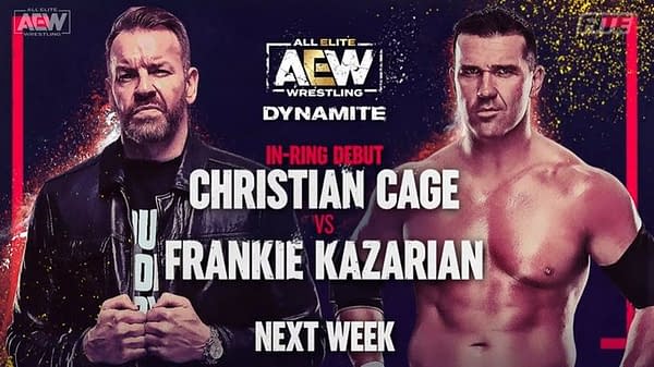 Christian Cage steps in the ring for the first time in seven years to take on Frankie Kazarian on AEW Dynamite next week.