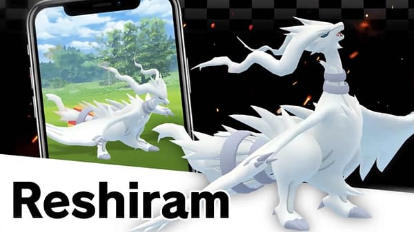 Reshiram in Pokémon GO. Credit: Niantic Reshiram in Pokémon GO. Credit: Niantic