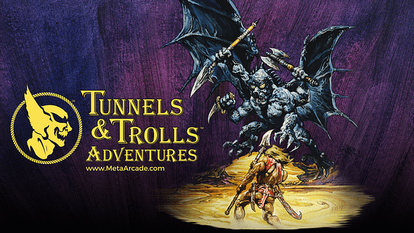 You Can't Hold The Last Page With 'Tunnels &#038; Trolls' At PAX West