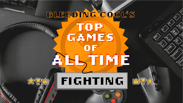 BC's top fighting games of all time