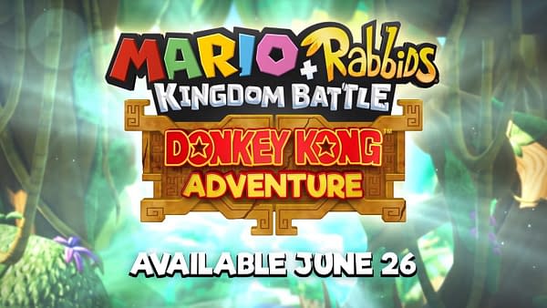 Ubisoft Unveils a New Mario + Rabbids: Kingdom Battle Donkey Kong DLC Trailer