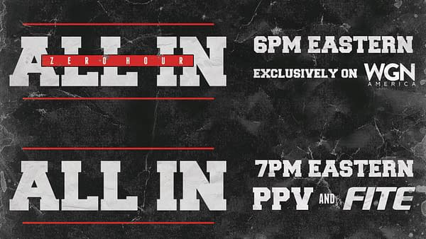 All In Will Be on PPV, with a "Zero Hour" on WGN America