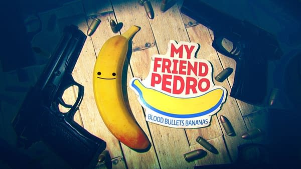 PAX West: My Friend Pedro is the Deadpool Game We'll Never Get