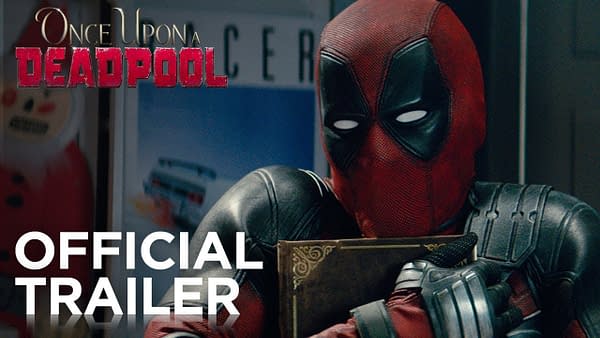 Once Upon A Deadpool | Official Trailer