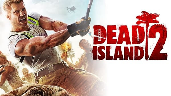 Dead Island 2 - Deep Silver, dead island 2 