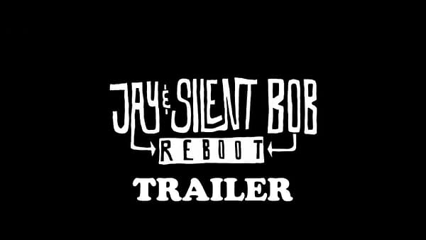 Kevin Smith Drops Jay and Silent Bob Reboot Trailer Online Ahead of SDCC Debut