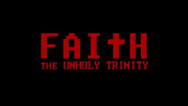 New Blood Interactive Announces "Faith: The Unholy Trinity"