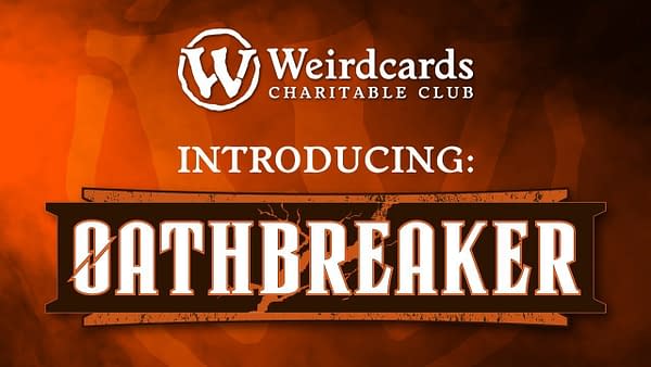 "Oathbreaker Introduction and Deck Tech - "Magic: The Gathering"