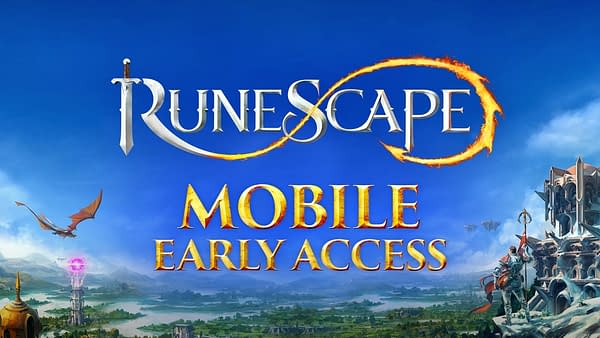 "RuneScape On Mobile" Officially Enters Early Access